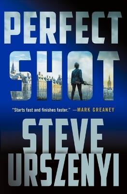 Perfect Shot - Steve Urszenyi - cover