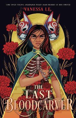 The Last Bloodcarver - Vanessa Le - cover