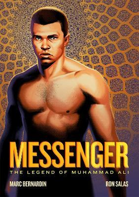 Messenger: The Legend of Muhammad Ali - Marc Bernardin - cover