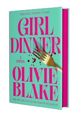 Girl Dinner - Olivie Blake - cover