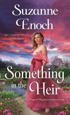 Something in the Heir - Suzanne Enoch - cover
