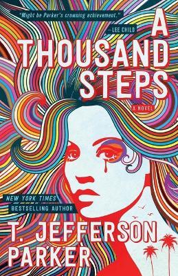 A Thousand Steps - T Jefferson Parker - cover