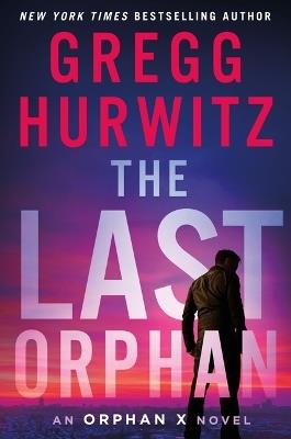 The Last Orphan - Gregg Hurwitz - cover