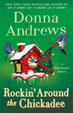 Rockin' Around the Chickadee
