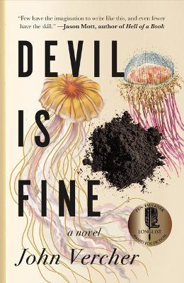 Devil Is Fine: A Novel - John Vercher - cover