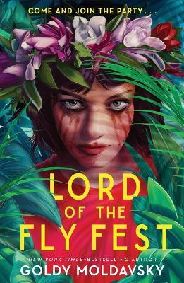 Lord of the Fly Fest - Goldy Moldavsky - cover