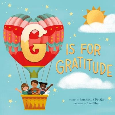 G Is for Gratitude - Samantha Berger - cover
