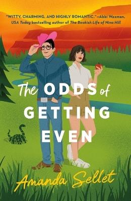 The Odds of Getting Even - Amanda Sellet - cover