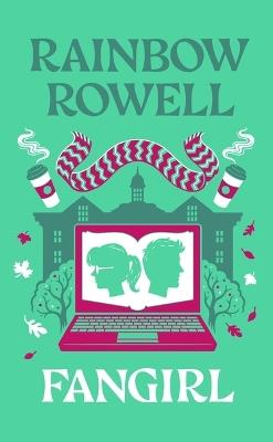 Fangirl: A Novel: 10th Anniversary Collector's Edition - Rainbow Rowell - cover
