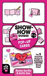 Show-How Guides: Pop-Up Cards