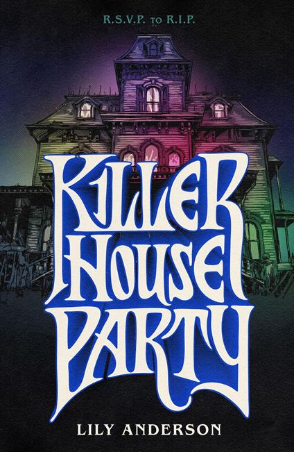 Killer House Party - Lily Anderson - ebook