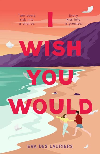 I Wish You Would - Eva Des Lauriers - ebook