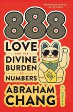 888 Love and the Divine Burden of Numbers
