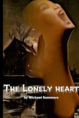The Lonely Heart - Michael Summers - cover