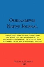 Oshkaabewis Native Journal (Vol. 1, No. 1)