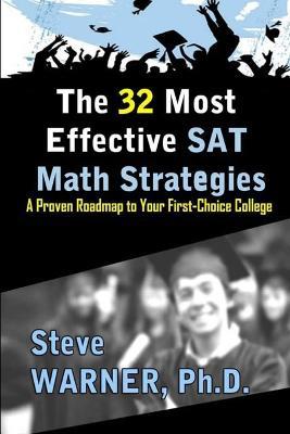The 32 Most Effective SAT Math Strategies - Steve Warner - cover