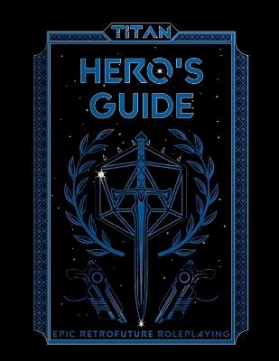 TITAN Hero's Guide - Perfect Softcover - Austin McCarthy - cover