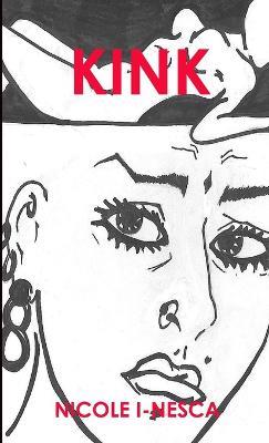 Kink - NICOLE I-NESCA - cover