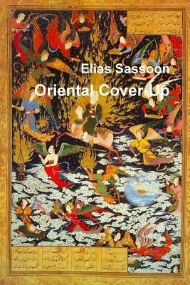 Oriental Cover-Up - Elias Sassoon - cover