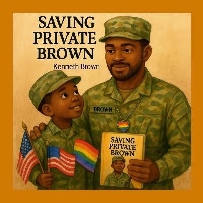 Saving Private Brown - Kenneth Brown - cover