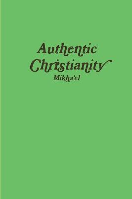 Authentic Christianity - Michael Calpino - cover