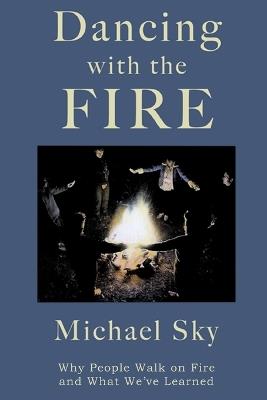 Dancing With the Fire - Michael Sky - cover