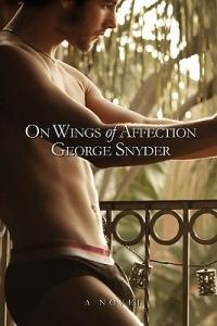 On Wings of Affection - George Snyder - cover