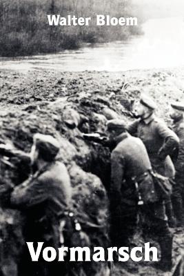 Vormarsch - Walter Bloem - cover