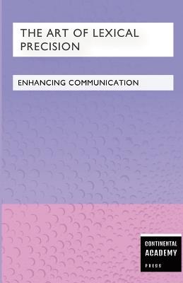 The Write Connection - Linking Sentences for Better Communication - Continental Academy Press - cover