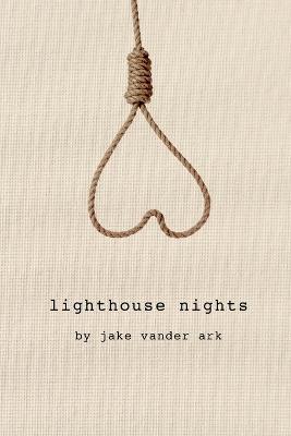 Lighthouse Nights - Jake Vander Ark - cover