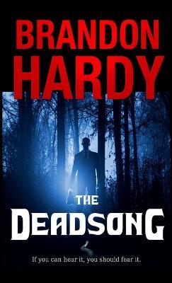 The Deadsong - Brandon Hardy - cover