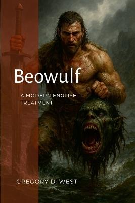 Beowulf: A Modern Treatment - cover