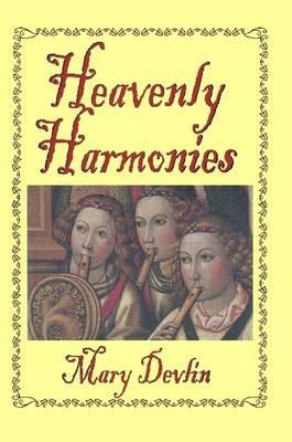 Heavenly Harmonies - Mary Devlin - cover