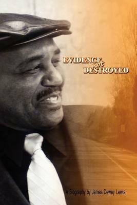 Evidence Not Destroyed - James Lewis - cover