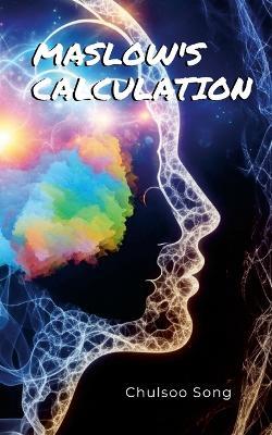 Maslow's Calculation - Chulsoo Song - cover