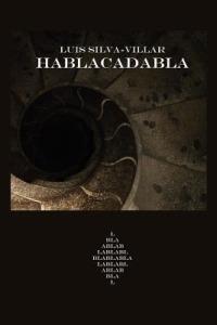 Hablacadabla - Luis Silva-Villar - cover