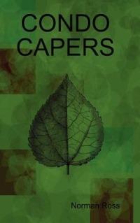Condo Capers - Norman Ross - cover