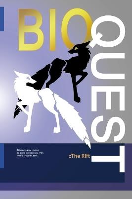 Bio-Quest: The Rift - Sarah Linsley - cover