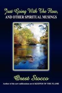 Just Going With the Flow, And Other Spiritual Musings - Orest Stocco - cover