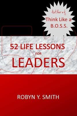 52 Life Lessons for Leaders - Robyn Smith - cover