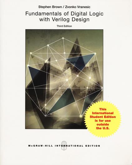 Fundamentals of digital logic with Verilog design - Stephen Brown,Zvonko G. Vranesic - copertina