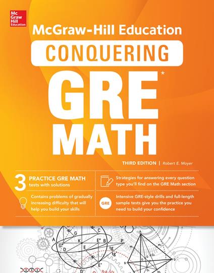 McGraw-Hill Education Conquering GRE Math, Third Edition