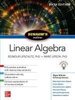 Schaum's Outline of Linear Algebra, Sixth Edition - Seymour Lipschutz,Marc Lipson - cover