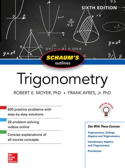 Schaum's Outline of Trigonometry, Sixth Edition