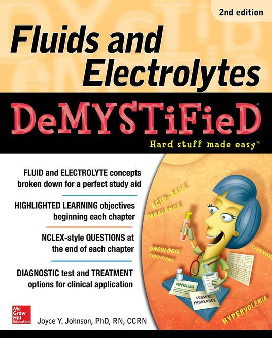 Fluids and Electrolytes Demystified, Second Edition