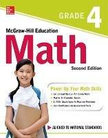 McGraw-Hill Education Math Grade 4, Second Edition - McGraw Hill - cover