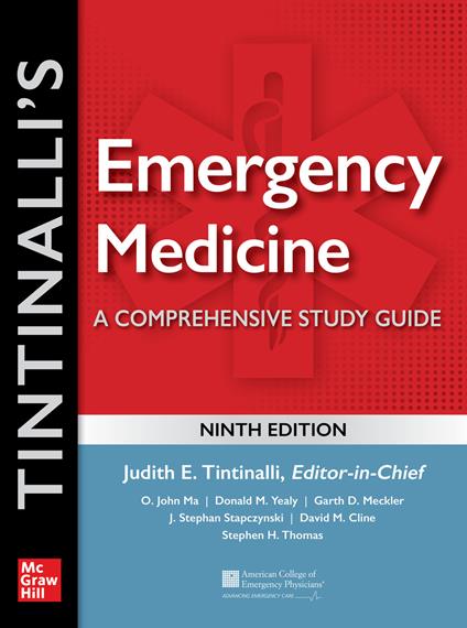 Tintinalli's Emergency Medicine: A Comprehensive Study Guide - Judith Tintinalli,O. John Ma,Donald Yealy - cover