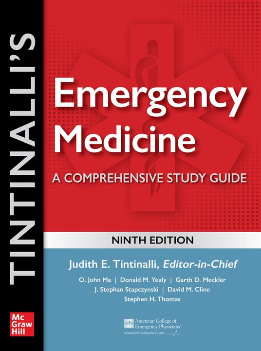 Tintinalli's Emergency Medicine: A Comprehensive Study Guide - Judith Tintinalli,O. John Ma,Donald Yealy - cover