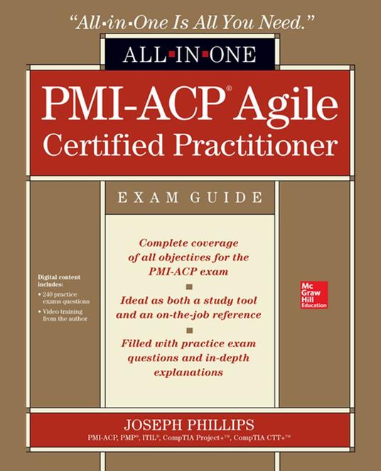 PMI-ACP Agile Certified Practitioner All-in-One Exam Guide