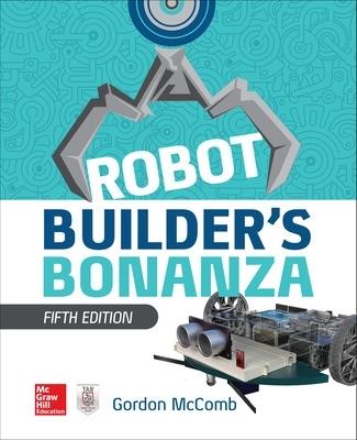 Robot Builder's Bonanza - Gordon McComb - cover